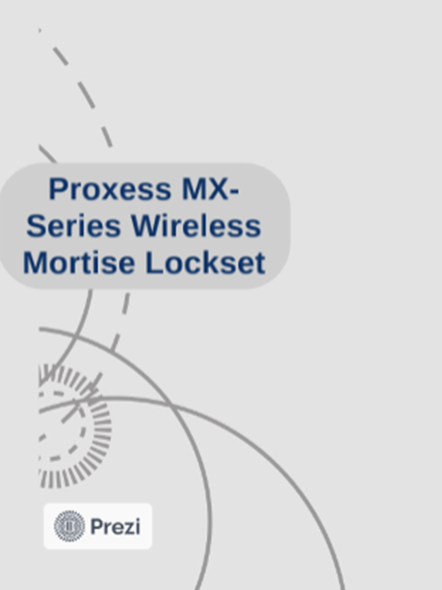 MX Series Mortise Installation Guide (Prezi Version)
